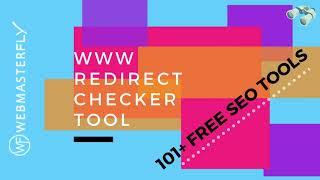 Redirect Checker Tool - Free Check of URL Status : Webmasterfly