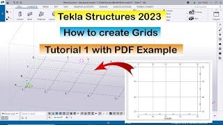 Tekla 2023 Tutorial 1 | How to create Grids in Tekla Structures 2023