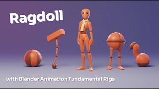 Ragdoll for Blender #2 - Advanced Character Setup