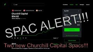 NEW Churchill Capital Spacs!!! CCVI & CVII