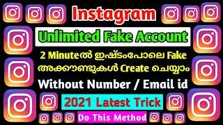  How To Create Unlimited Instagram Fake Account In Malayalam / Without Number / Email Trick