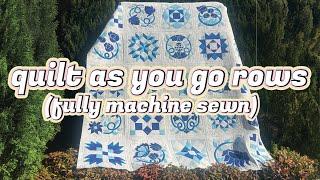 JOINING QUILT-AS-YOU-GO ROWS: How to Handle a Large QAYG Quilt as it Grows (Time to Bloom: Part 2)