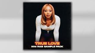 FREE 90s RNB SAMPLE PACK - "TRUE LOVE" | RnB Samples