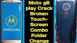 Moto g6 play crack broken touch+screen combo folder change|how to open Motorola g6 play back panel.