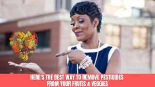 Here's The Best Way to Remove Pesticides From Your Fruits & Veggies  