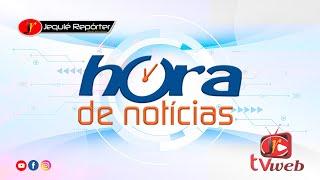 Hora de Notícias -  JR TVWeb -  11/11/2024