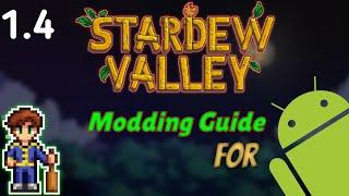 The Ultimate Modding guide to Stardew Valley Android (SMAPI 3.7.3.2)