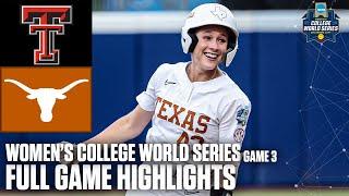 Texas Tech Red Raiders vs. Texas Longhorns | Game 3 Highlights | Women’s College World Series