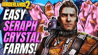 EASY Seraph Crystal Farms In Borderlands 2 | 2024