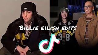 BILLIE EILISH TIKTOK EDITS COMPILATION PT.11