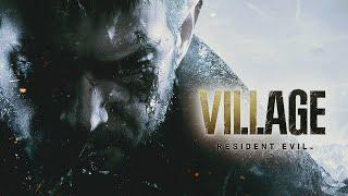 Resident Evil 8 Village | 4K, Русские субтитры |  Игра 2021