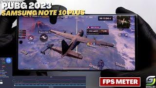 Samsung Galaxy Note 10 Plus test game PUBG 2023 Smooth Extreme Graphics