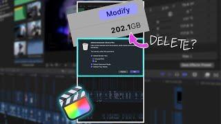Stop Final Cut Pro From Taking Up So Much Space In 20 Seconds