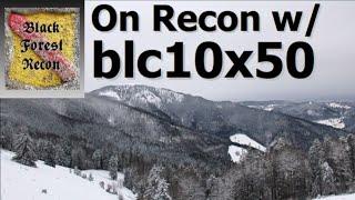 On Recon w/ blc 10x50 Dienstglas