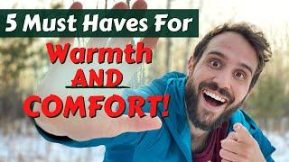 MUST HAVE Winter Camping Comfort Gear! (For Better Times Outdoors)