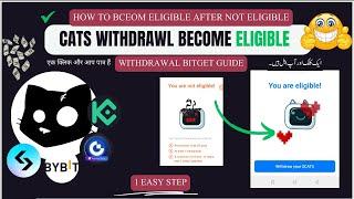 Cats Airdrop Withdrawal Kaise Kare: Resolve ‘You Are Not Eligible’ Error