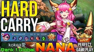 Hard Carry Nana Perfect Gameplay - Top 1 Global Nana by kokoa愛 - Mobile Legends