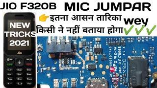 Jio f320b Mic Problem ||Jio f320b Mic Jumper New Tricks 2021