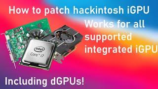 How to patch graphics in Opencore - Works for any iGPU!