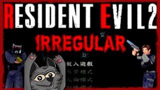 RESIDENT EVIL 2 - IRREGULAR  MOD 1.9 - PART 1