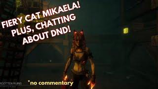 Fiery Cat Mikaela! Plus, Chatting About DnD! / Dead By Daylight Survivor Gameplay / No Commentary