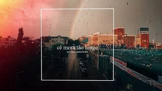 IGOR & Andressinha - Cê Mora Tão Longe