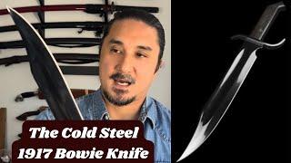 Discover the Cold Steel 1917 Bowie Knife | Jim Bowie | Bill Bagwell