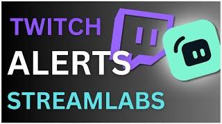 How To Setup Streamlabs OBS Alerts For Followers On Twitch (Updated 2022)