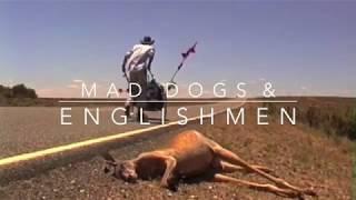 Mad dogs and English men, walking  and rollerblading across Australia