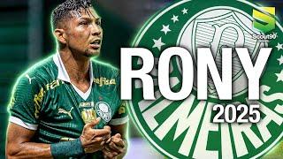 Rony 2025 - Insane Skills, Assists & Goals - Palmeiras | HD