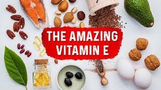 The Benefits of Vitamin E - Dr.Berg