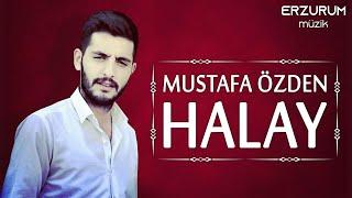 Mustafa Özden - Halay | Erzurum Müzik © 2020