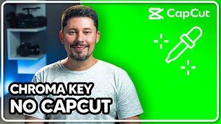 Como gravar e editar com Chroma Key | Tutorial CapCut