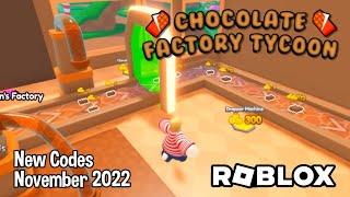 Roblox Chocolate Factory Tycoon New Codes November 2022