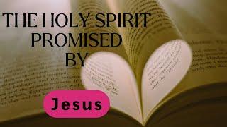 The Holy Spirit promised by Jesus  || Ascending Dove