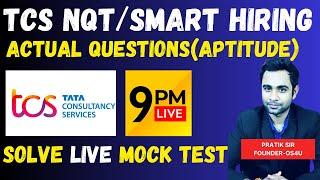 TCS NQT/Smart Hiring Live MOCK TEST | TCS Aptitude | Pratik Shrivastava