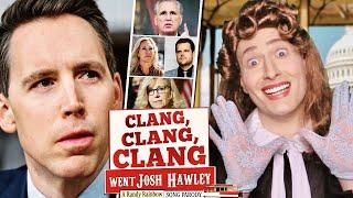 Clang, Clang, Clang Went Josh Hawley! - A Randy Rainbow Song Parody