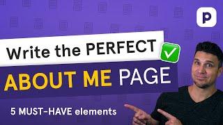 Write the PERFECT about me page (5 must-have elements)