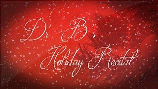 Dr Bs Holiday Recital 2020