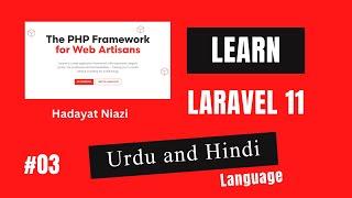 #03 Create Our First Laravel App with Hadayat Niazi