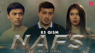 Nafs 85-qism (milliy serial) | Нафс 85-кисм (миллий сериал)