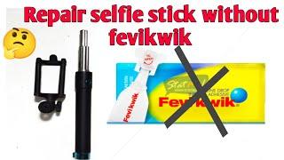 How to repaire selfie stick - At your home #inventor100m