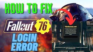Fix Fallout 76 “Error During Bethesda.Net Login” Create Account On GamePass/Steam