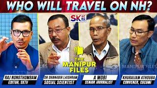 "WHO WILL TRAVEL ON NH?" on "THE MANIPUR FILES" [03/03/25] [LIVE]