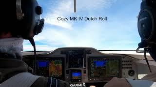 Cozy MK IV - Dutch Roll