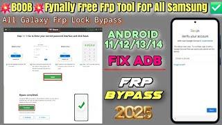 BOOMFynally Free Frp Tool For All SamsungAll Galaxy Frp Unlock Android 11/12/13/14 % Done 2025