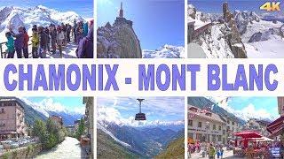 CHAMONIX , MONT BLANC - FRANCE 4K