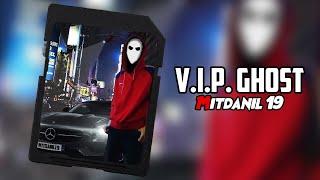 Mitdanil 19 - V.I.P. Ghost