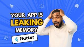 Building a Memory Leak Detector Tool in Flutter