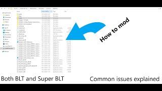 How to mod Payday 2 | Common Issues Explained (Both BLT and SuperBLT method)